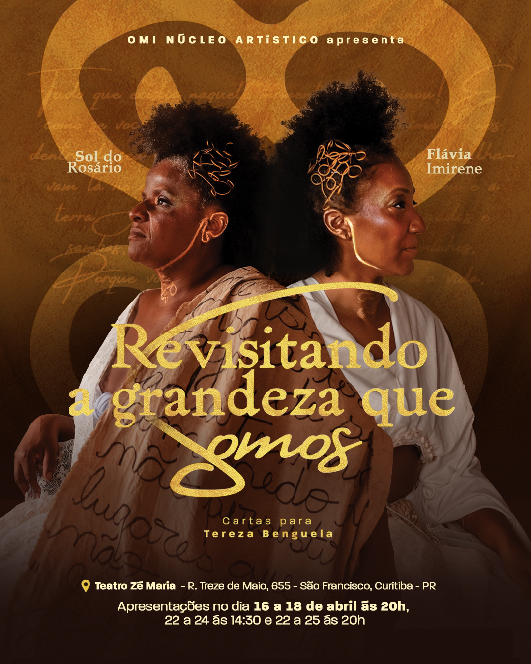 “Revisitando a Grandeza que Somos - Cartas para Tereza de Benguela” estreia em Curitiba com apresentações gratuitas e programação formativa